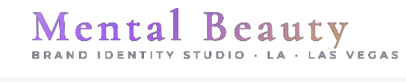 Mental Beauty, Brand Identity Studio, LA and Las Vegas